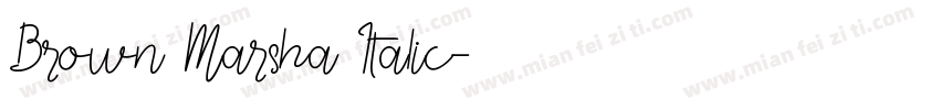 Brown Marsha Italic字体转换